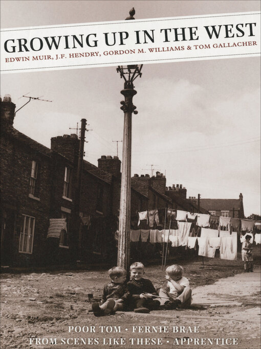 Title details for Growing Up in the West by Edwin Muir - Available